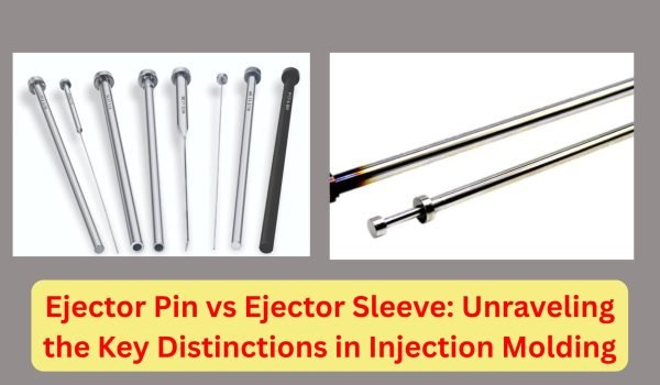 Featured Image Ejector Pin vs Ejector Sleeve